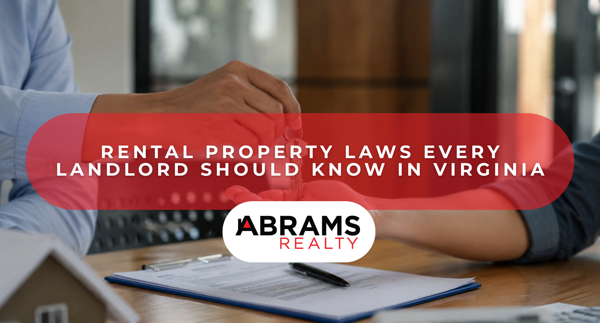 Rental Property Laws Every Landlord Should Know in Virginia